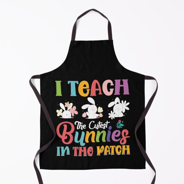 Item preview, I Teach The Cutest Bunnies In The Patch Easter Teacher designed and sold by Tatus Brinal.