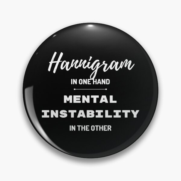 Artikelvorschau, Hannigramm und mentale Instabilität entworfen und verkauft von Adaptive Boneyard.