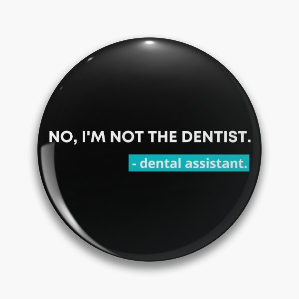 Item preview, Dental Assistant Quotes Funny designed and sold by kalukoba.