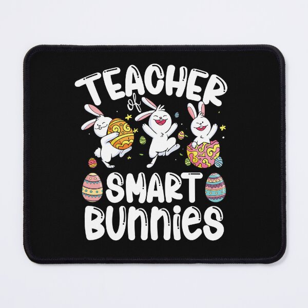 Item preview, Teacher Of Smart Bunnies designed and sold by Tatus Brinal.