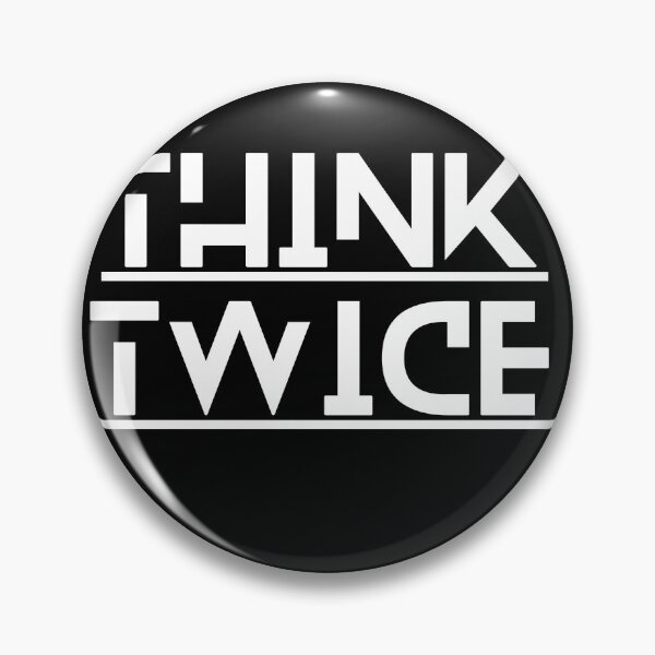 Item preview, Think twice. Думай дважды. designed and sold by kucherove.
