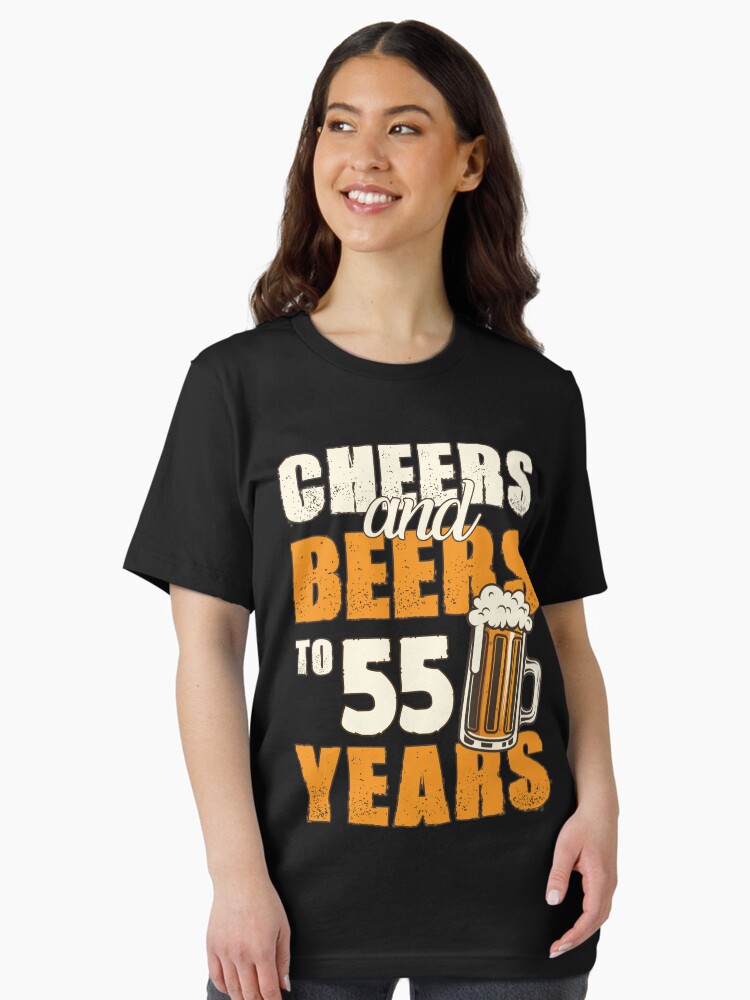 Cheers and Beers to 55 years, funny birthday gift