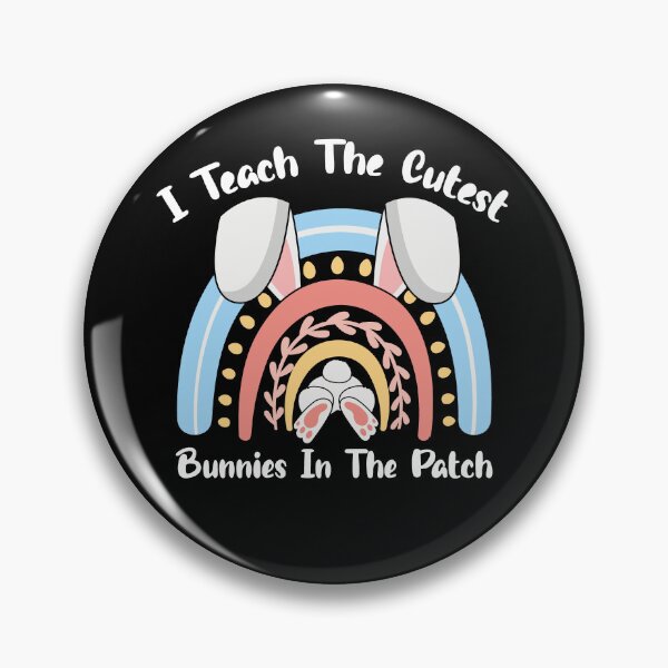 Item preview, I Teach The Cutest Bunnies In The Patch Leopard Rainbow Teacher designed and sold by Tatus Brinal.