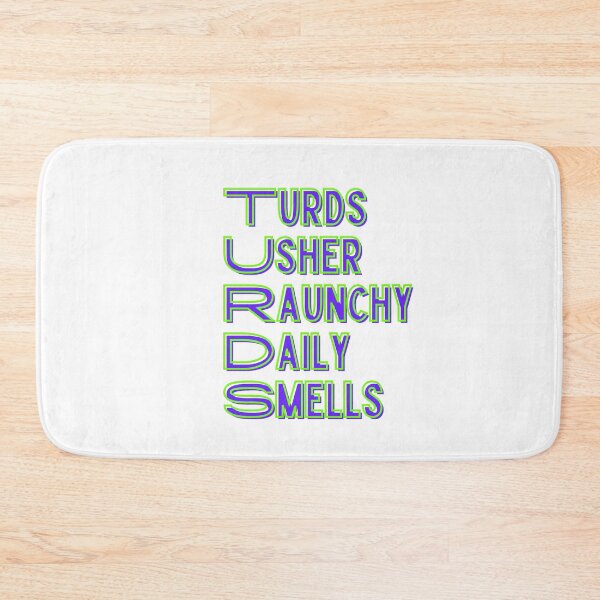Item preview, Funny Turds Usher Raunchy Daily Smells designed and sold by Willyboy16.