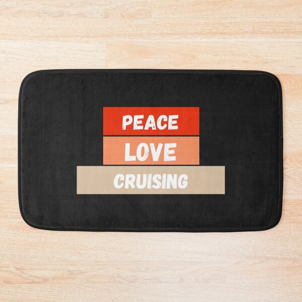 Item preview, Peace Love Cruising designed and sold by MohitJain1109.
