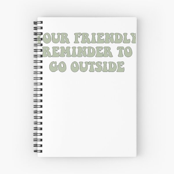 Item preview, Your friendly reminder to go outside! designed and sold by azzeddine ⭐⭐⭐⭐⭐.