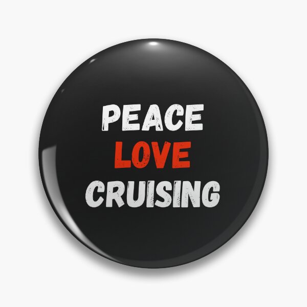 Item preview, Peace Love Cruising designed and sold by MohitJain1109.