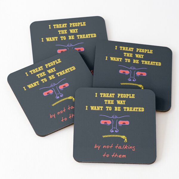 Item preview, I treat people the way I want to be treated (introvert) designed and sold by SolidEarthArt.