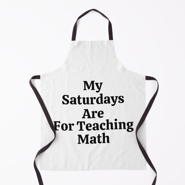 Item preview, My Saturdays Are For Teaching Math - Funny Math designed and sold by usaworld.
