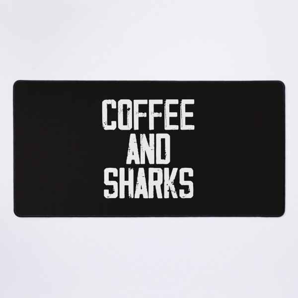 Item preview, Coffee And Sharks designed and sold by genevamag.