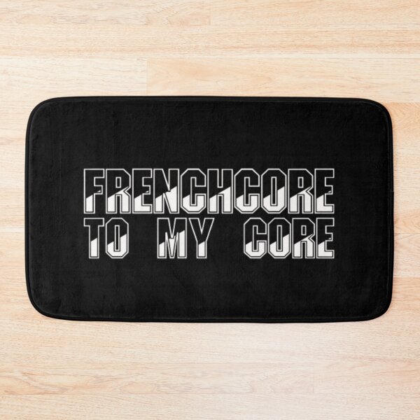 Item preview, Frenchcore To My Core Hardcore Music White designed and sold by RichTeeDesigns.