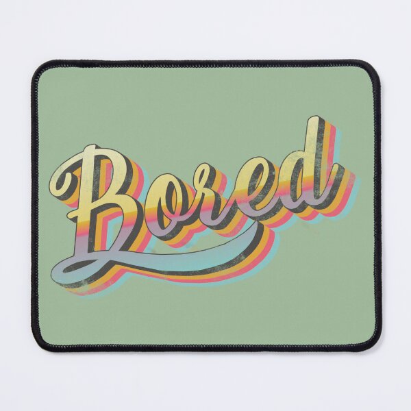 Item preview, Distressed Retro BORED slogan designed and sold by TrulyEpoque.