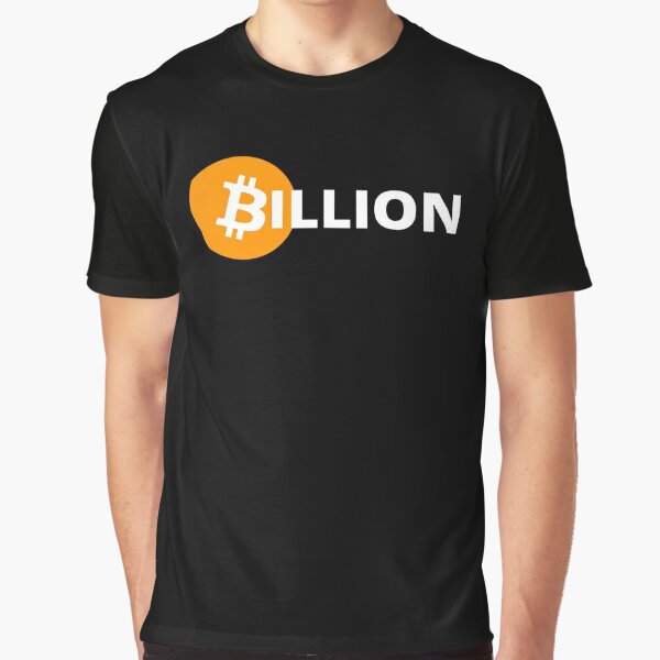 bitcoin billion - crypto bitcoin - crypto art - black t-shirts graphique