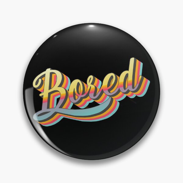 Item preview, Colorful Retro BORED slogan designed and sold by TrulyEpoque.