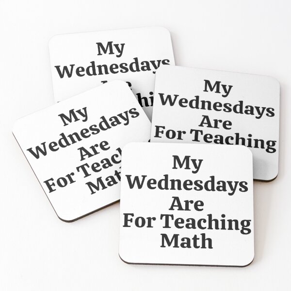 Item preview, My Wednesdays Are For Teaching Math - Funny Math  designed and sold by usaworld.