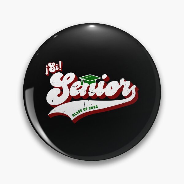 Item preview, Si Senior, Mexican Graduate, Class of 2022 designed and sold by Happy Puppy Print On Demand.