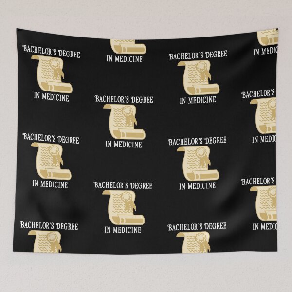 Item preview, Bachelors Degree in Medicine - University - College Graduation - Graduatees designed and sold by GraduaTees.