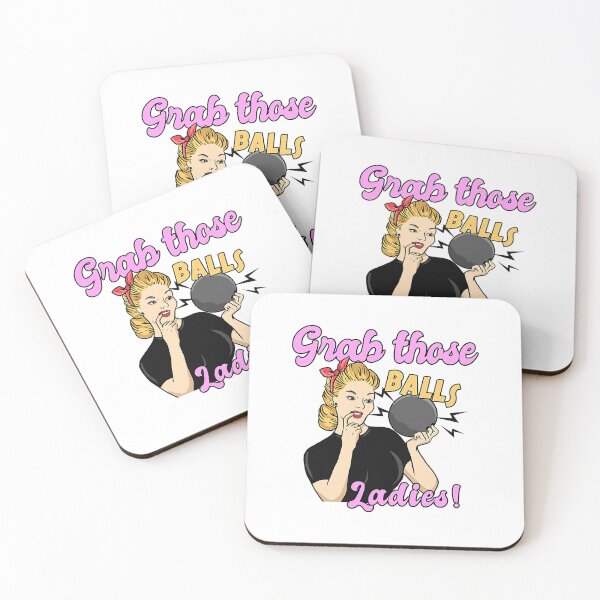 Item preview, Grab Those Balls Ladies Funny Bowling Lover designed and sold by fultond.