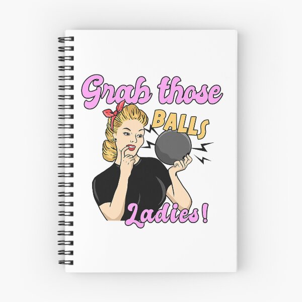 Item preview, Grab Those Balls Ladies Funny Bowling Lover designed and sold by fultond.