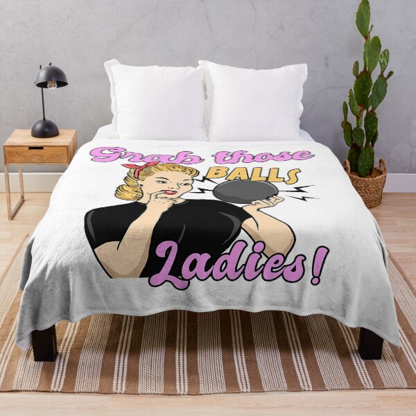 Item preview, Grab Those Balls Ladies Funny Bowling Lover designed and sold by fultond.