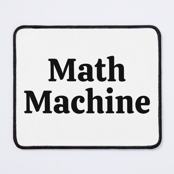 Item preview, Math Machine - Funny Math designed and sold by usaworld.