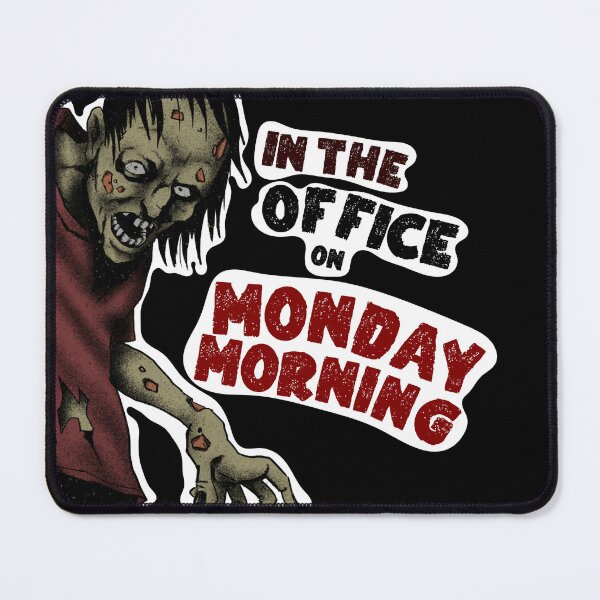 Item preview, zombie faces on Monday mornings in the office designed and sold by Goliardika-Shop.