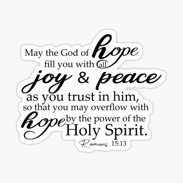 romans-15-13-holy-spirit-joy-peace-and-hope-the-bible-verse-passage-in-romans-15-13-hope