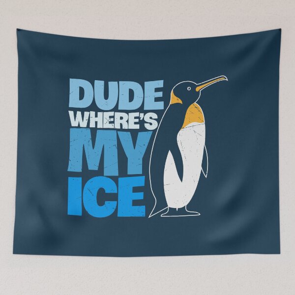 Item preview, Dude Wheres My Ice Funny Penguin Lover Saying designed and sold by KrisSidDesigns.