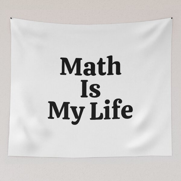 Item preview, Math Is My Life - Funny Math  designed and sold by usaworld.