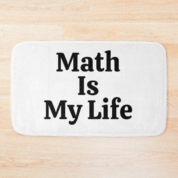 Item preview, Math Is My Life - Funny Math  designed and sold by usaworld.