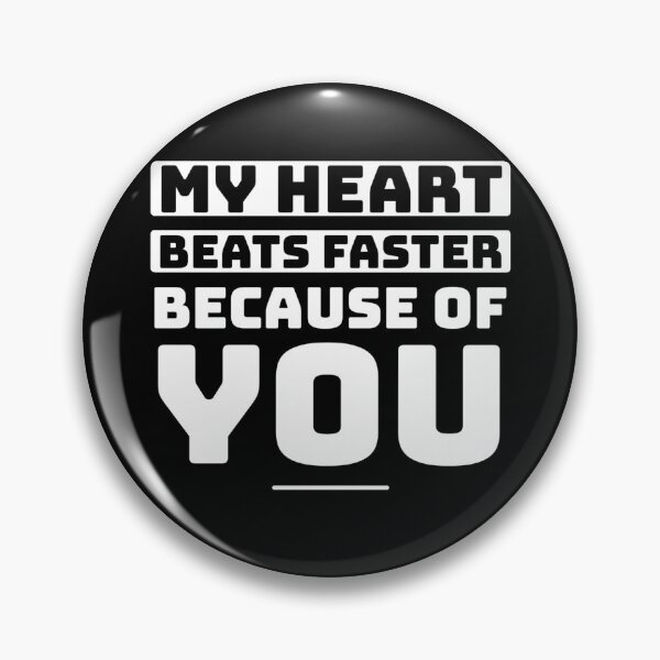 Item preview, My heart beats faster because of you designed and sold by kalanasamal95.