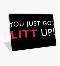 You just got LITT UP! (white) Laptop Skin