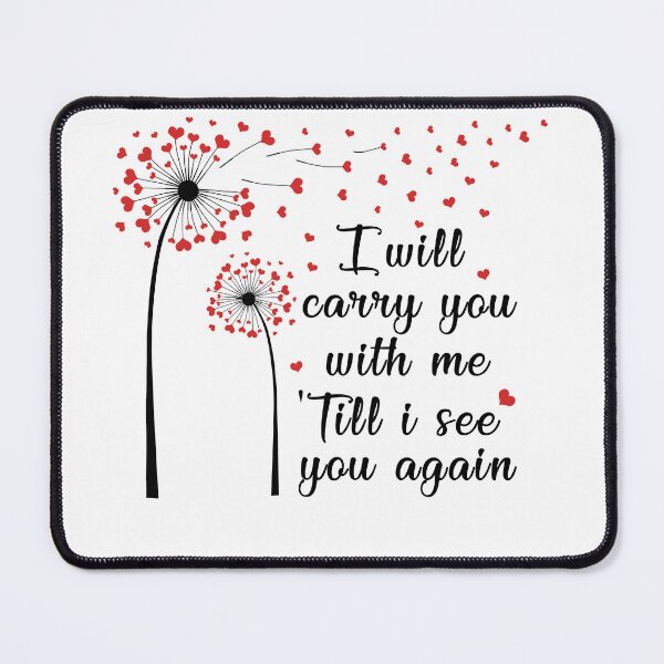 Item preview, I will carry you with me Till I see you again - lovely, cute, adorable quote, distance love, distance relationship designed and sold by GeradoSadow.