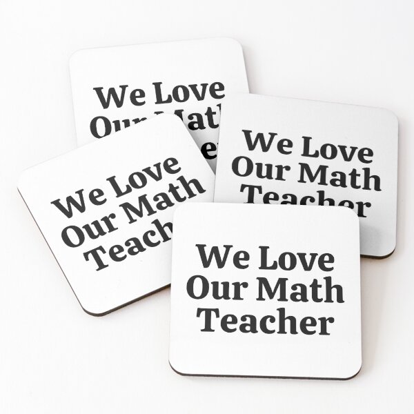 Item preview, We Love Our Math Teacher - Funny Math  designed and sold by usaworld.