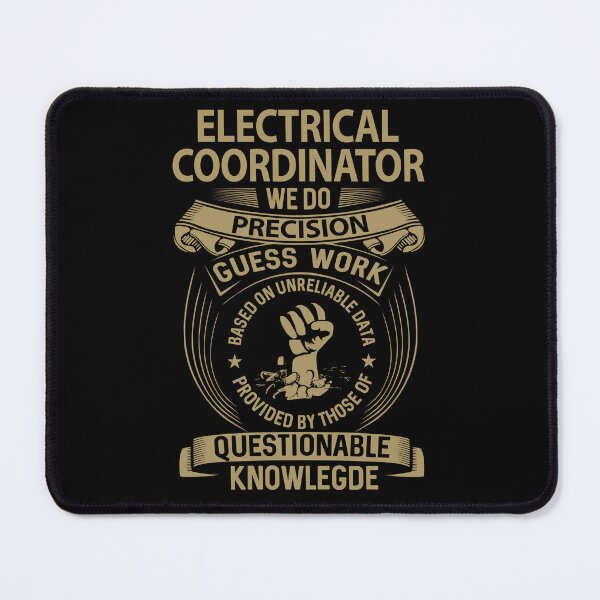 Item preview, Electrical Coordinator T Shirt - We Do Precision Gift Item Tee designed and sold by miraschroe.