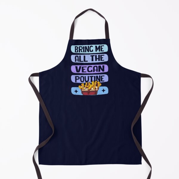 Item preview, Canadian Vegan Poutine Bring Me All The Vegan Poutine - Canadian Food Lover designed and sold by GreenSlate.