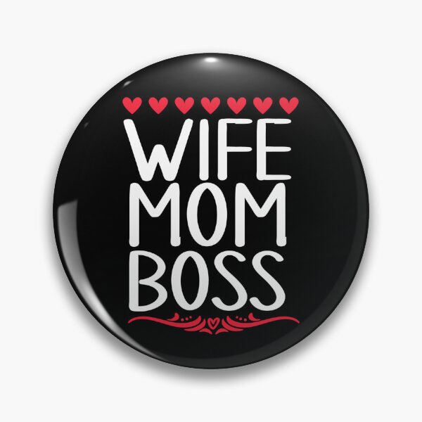 Item preview, wife mom boss mothers day cute love fun  designed and sold by NAZIMNADIR.