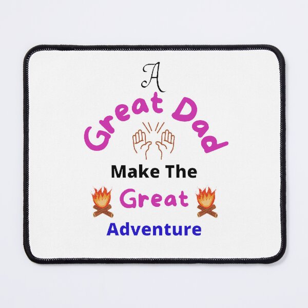Item preview, A Great Dad Make The Great Adventure - funny and cute T-Shirts Quotes designed and sold by Designspot2020.