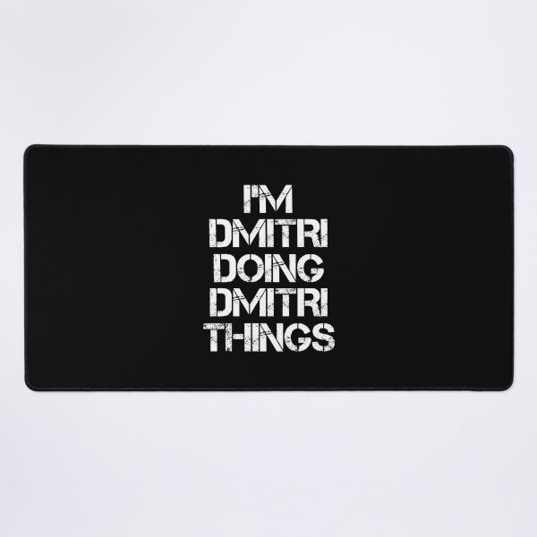 Item preview, Dmitri Name T Shirt - Doing Dmitri Things Name Gift Item Tee designed and sold by aaronmaxi6.
