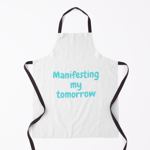 Item preview, Manifesting my tomorrow designed and sold by vishal kashyap.