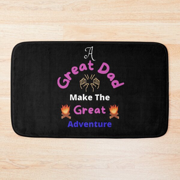 Item preview, A Great Dad Make The Great Adventure  - funny and Cute quotes designed and sold by Designspot2020.