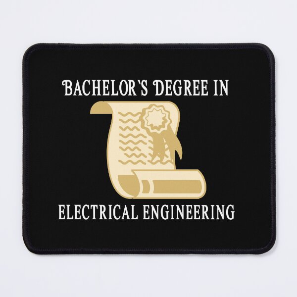 Item preview, Bachelors Degree in Electrical Engineering - University - College Graduation - Graduatees designed and sold by GraduaTees.