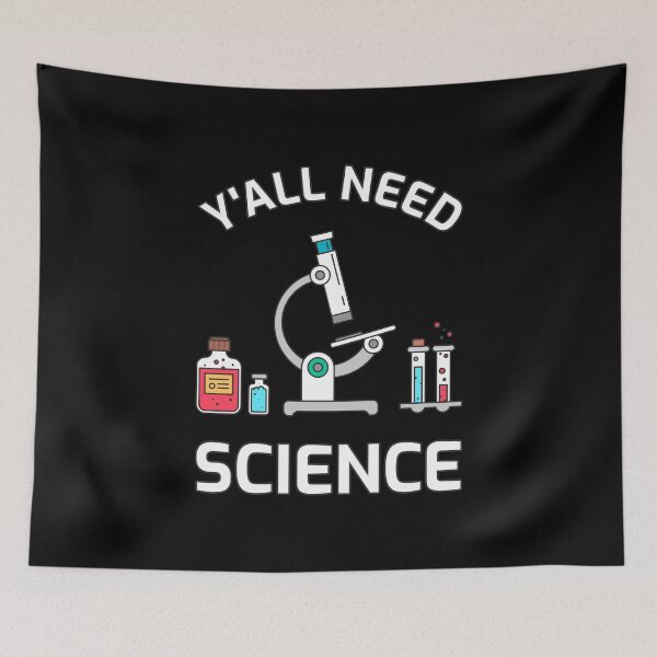 Item preview, Y'all Need Science III - Chemistry Biology Physics Teacher designed and sold by Lemon Pepper.