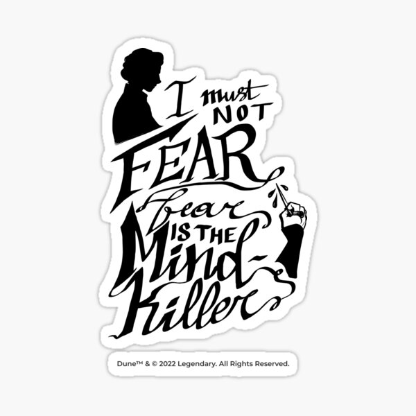 Item preview, Fear is the Mind-Killer designed and sold by Jess-P.