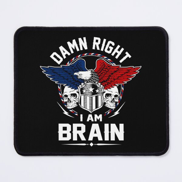 Item preview, Brain Name T Shirt - Damn Right I Am Brain Gift Item Tee designed and sold by celiagomez456.