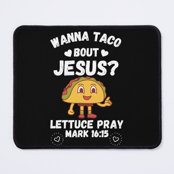 Item preview, Wanna Taco Bout Jesus Cinco De Mayo Women Men Essential t-shirt designed and sold by Ssirshop.