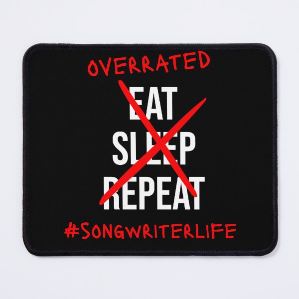 Item preview, Funny songwriter life designed and sold by DeliriousSteve.