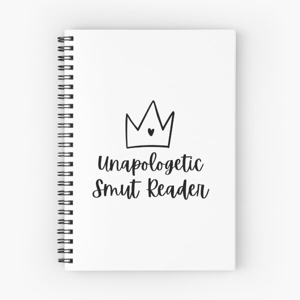 Item preview, Unapologetic Smut Reader designed and sold by shmodev.