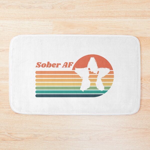 Item preview, Celebrate Sobriety, Sober AF designed and sold by superbling.