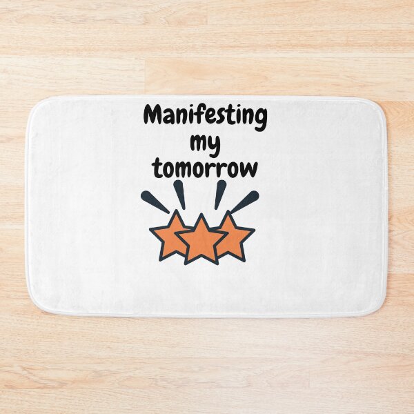 Item preview, Manifesting my tomorrow designed and sold by vishal kashyap.